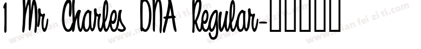 1 Mr Charles DNA Regular字体转换